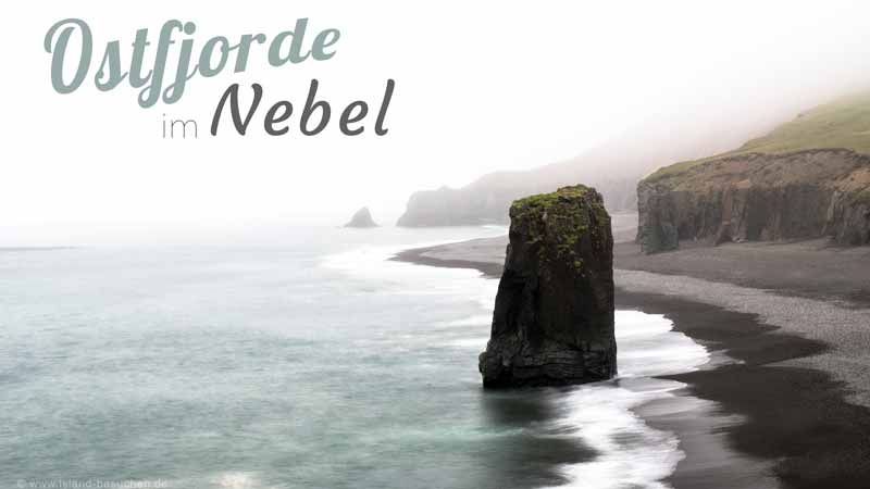 Island | Die südlichen Ostfjorde zwischen Höfn und Fossardalur